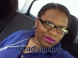 DeadlyJunbug