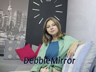DebbieMirror