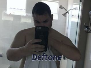 Deftone