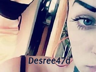 Desree47d