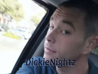 DickieNightz