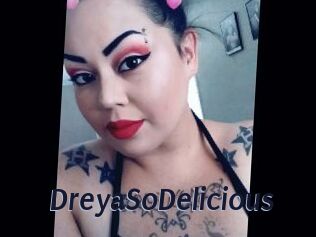 DreyaSoDelicious