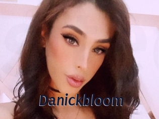 Danickbloom
