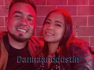 Dannaanddustin