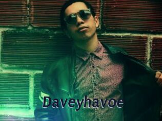 Daveyhavoe
