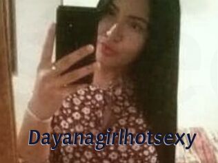 Dayanagirlhotsexy