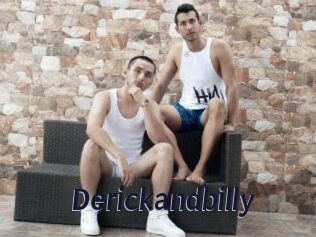 Derickandbilly