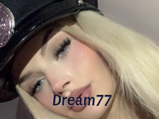 Dream77