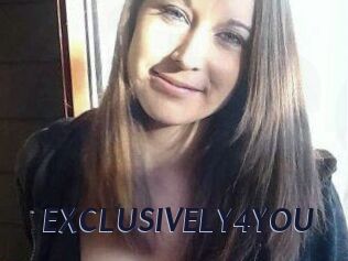 EXCLUSIVELY4YOU
