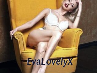 EvaLovelyX