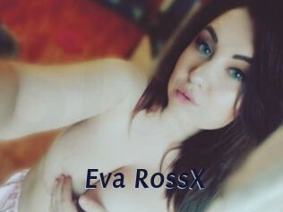 Eva_RossX