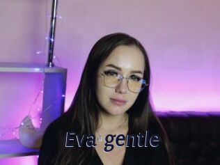 Eva_gentle