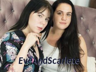 EveAndScarlete