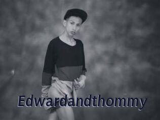 Edwardandthommy