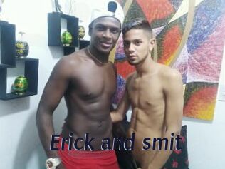Erick_and_smit