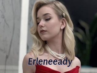 Erleneeady