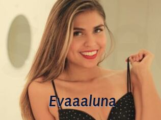 Evaaaluna