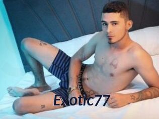 Exotic77