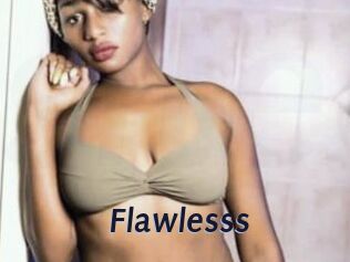 Flawlesss