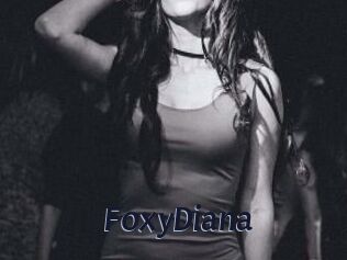 FoxyDiana