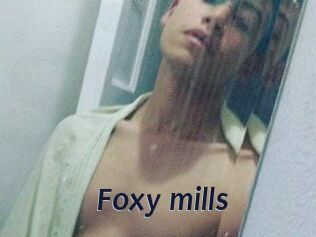 Foxy_mills