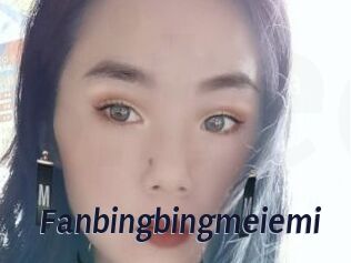 Fanbingbingmeiemi