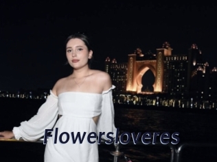 Flowersloveres