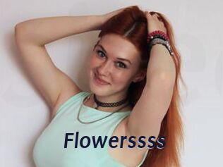 Flowerssss