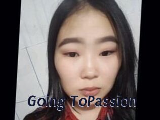 Going_ToPassion