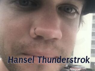 Hansel_Thunderstrok