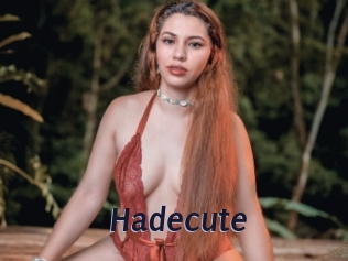 Hadecute