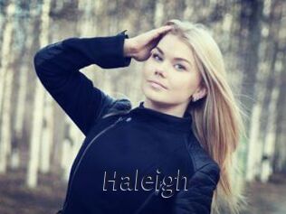 Haleigh