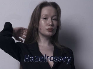 Hazelrossey