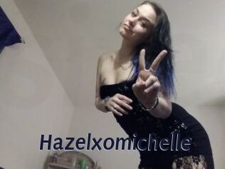 Hazelxomichelle