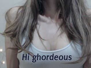 Hi_ghordeous