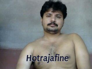 Hotrajafine
