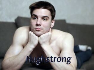 Hughstrong