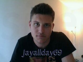 Jayallday69