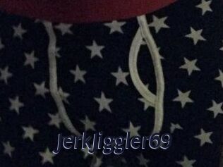 JerkJiggler69