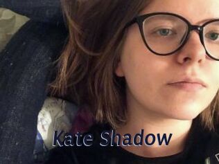 Kate_Shadow
