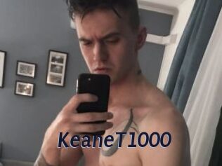 KeaneT1000
