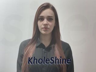 KholeShine