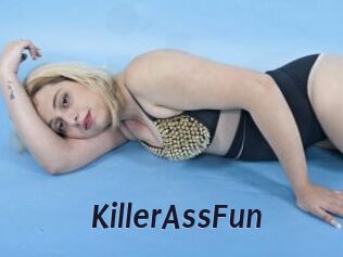 KillerAssFun