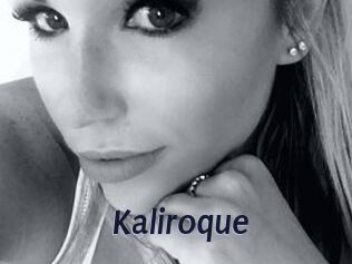 Kaliroque