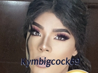 Kymbigcock69