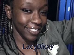 LacyDikxy