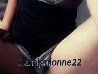 Lamignionne22
