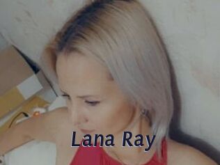 Lana_Ray