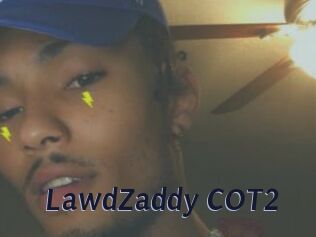 LawdZaddy_COT2