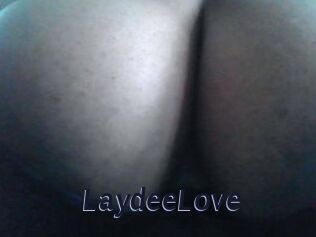 LaydeeLove
